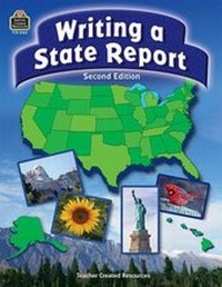 Enlarge image Cover: Writing a State Report - TEACHER CREATED RESOURCES