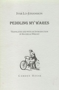 Cover: Peddling My Wares - Camden House Inc
