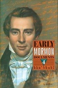 Cover: Early Mormon Documents, Volume 4 - Signature Books