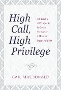 Cover: High Call, High Privilege - Hendrickson Publishers Inc