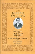 Cover: Joseph Smith's Quorum of the Anointed, 1842-1845 - Signature Books