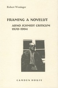Cover: Framing a Novelist - Camden House Inc