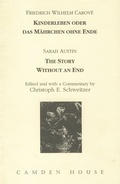Cover: Kinderleben oder das Maehrchen ohne Ende: The Story without an End - Camden House Inc