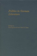 Cover: Politics in German Literature - Camden House Inc