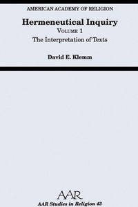 Enlarge image Cover: Hermeneutical Inquiry: Volume I: The Interpretation of Texts - Scholars Press