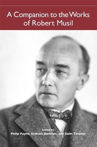 Enlarge image Cover: A Companion to the Works of Robert Musil - Camden House Inc