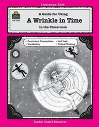 Enlarge image Cover: A Guide for Using a Wrinkle in Time in the Classroom - TEACHER CREATED RESOURCES