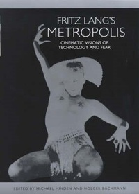 Enlarge image Cover: Fritz Lang's Metropolis - Camden House Inc