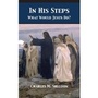Cover: In His Steps - Hendrickson Publishers Inc
