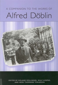 Enlarge image Cover: A Companion to the Works of Alfred Doeblin - Camden House Inc