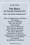Bild: Bible an Islamic Perspective Paul and Early Christianity - Kazi Publications