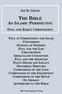 Bild: Bible an Islamic Perspective Paul and Early Christianity - Kazi Publications