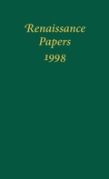 Cover: Renaissance Papers 1998 - Camden House Inc