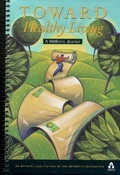 Cover: Toward Healthy Living - Arthritis Foundation