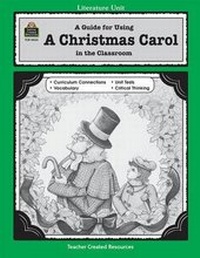 Enlarge image Cover: A Guide for Using a Christmas Carol in the Classroom - TEACHER CREATED RESOURCES