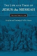 Abbildung von: The Life and Times of Jesus the Messiah - Hendrickson Publishers Inc