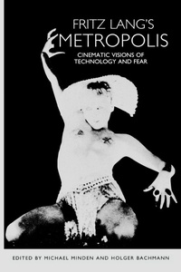 Enlarge image Cover: Fritz Lang's Metropolis - Camden House Inc