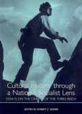 Cover: Cultural History through a National Socialist Lens - Camden House Inc