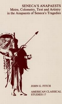 Enlarge image Cover: Seneca's Anapaests - Oxford University Press Inc