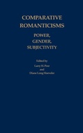 Bild: Comparative Romanticisms: Power, Gender, Subjectivity - Camden House Inc