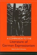 Cover: A Companion to the Literature of German Expressionism - Camden House Inc