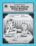 Cover: A Guide for Using Tales of a Fourth Grade Nothing in the Classroom - Teacher Created Materials, Inc