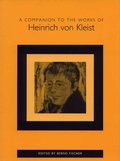 Cover: A Companion to the Works of Heinrich von Kleist - Camden House Inc