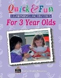 Cover: Quick & Fun Learning Activities for 3 Year Olds - TEACHER CREATED RESOURCES