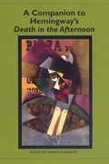 Cover: A Companion to Hemingway's Death in the Afternoon - Camden House Inc
