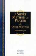 Cover: A Short Method of Prayer and Other Writings - Hendrickson Publishers Inc
