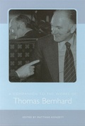 Cover: A Companion to the Works of Thomas Bernhard - Camden House Inc