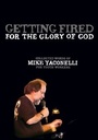 Cover: Getting Fired for the Glory of God - Zondervan