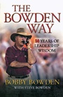 Cover: The Bowden Way - Taylor Trade Publishing
