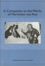 Cover: A Companion to the Works of Hartmann von Aue - Camden House Inc