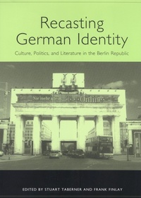 Enlarge image Cover: Recasting German Identity - Camden House Inc