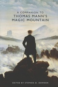 Cover: A Companion to Thomas Mann's Magic Mountain - Camden House Inc