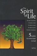 Cover: The Spirit of Life - Wood Lake Books,Canada