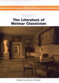Cover: The Literature of Weimar Classicism - Camden House Inc