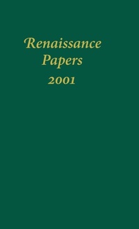 Enlarge image Cover: Renaissance Papers 2001 - Camden House Inc