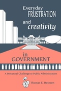 Cover: Everyday Frustration and Creativity in Government - Praeger Publishers Inc