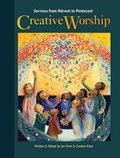 Cover: Creative Worship - Wood Lake Books,Canada