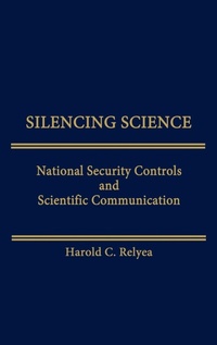Enlarge image Cover: Silencing Science - Praeger Publishers Inc
