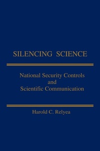 Enlarge image Cover: Silencing Science - Praeger Publishers Inc
