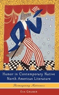 Cover: Humor in Contemporary Native North American Literature - Camden House Inc