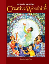 Enlarge image Cover: Creative Worship 2 - Wood Lake Books,Canada