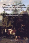 Cover: Women Peasant Poets in Eighteenth-Century England, Scotland, and Germany - Camden House Inc
