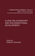 Cover: Close Relationships and Socioemotional Development - Praeger Publishers Inc