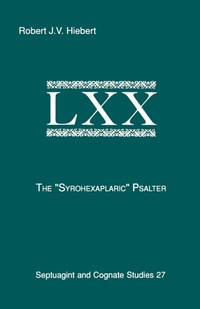 Enlarge image Cover: The Syrohexaplaric Psalter - Scholars Press