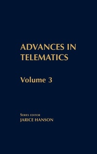 Enlarge image Cover: Advances in Telematics, Volume 3 - Praeger Publishers Inc