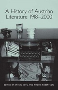 Cover: A History of Austrian Literature 1918-2000 - Camden House Inc